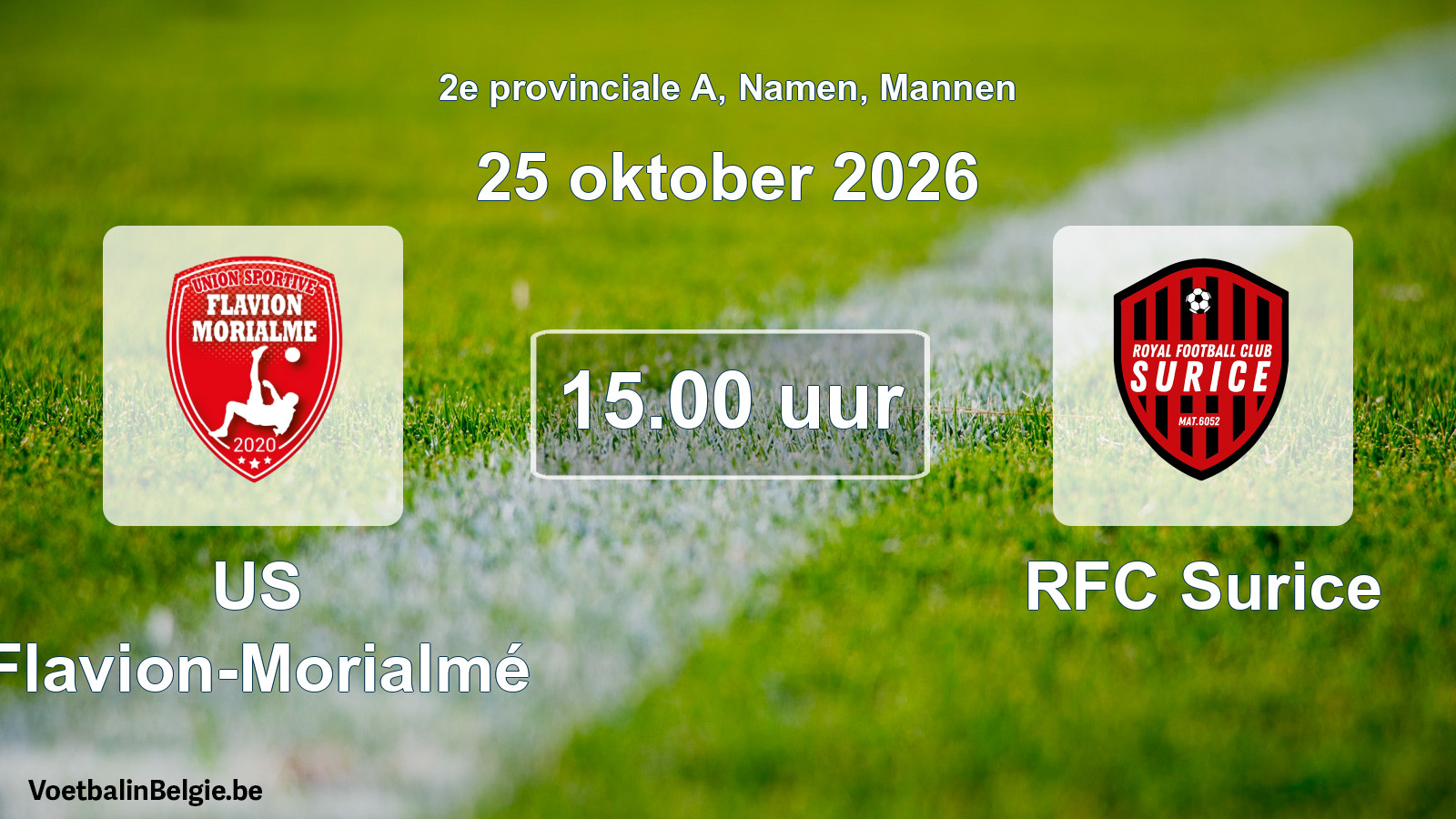 Geplande wedstrijd mannenvoetbal: US Flavion-Morialmé - RFC Surice (25 oktober 2026)