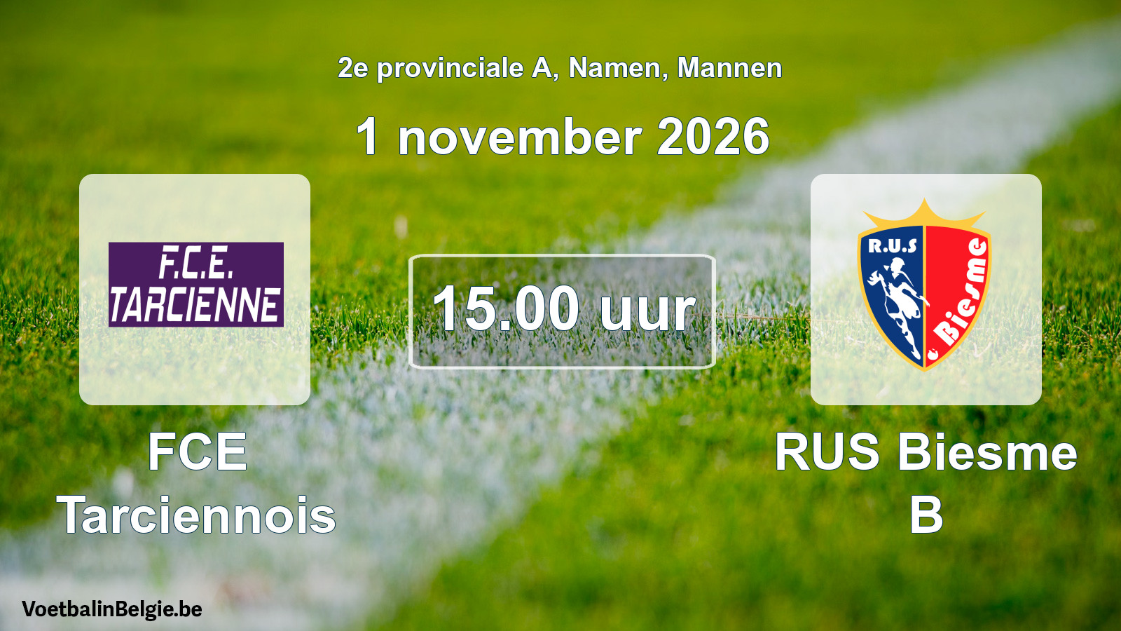 Geplande wedstrijd mannenvoetbal: FCE Tarciennois - RUS Biesme B (1 november 2026)