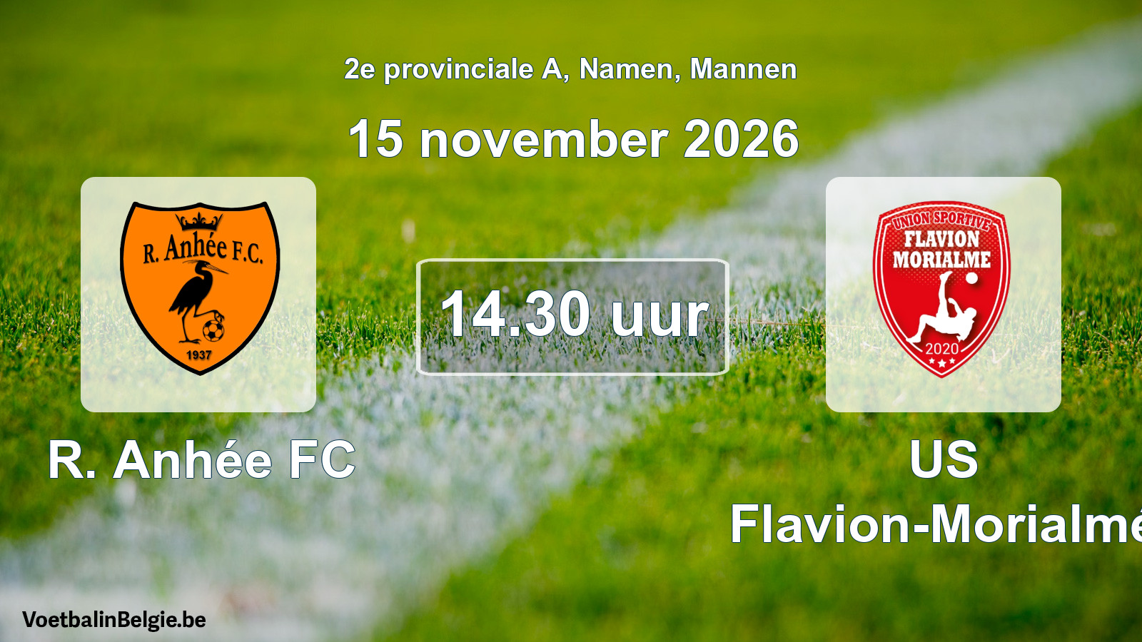 Geplande wedstrijd mannenvoetbal: R. Anhée FC - US Flavion-Morialmé (15 november 2026)
