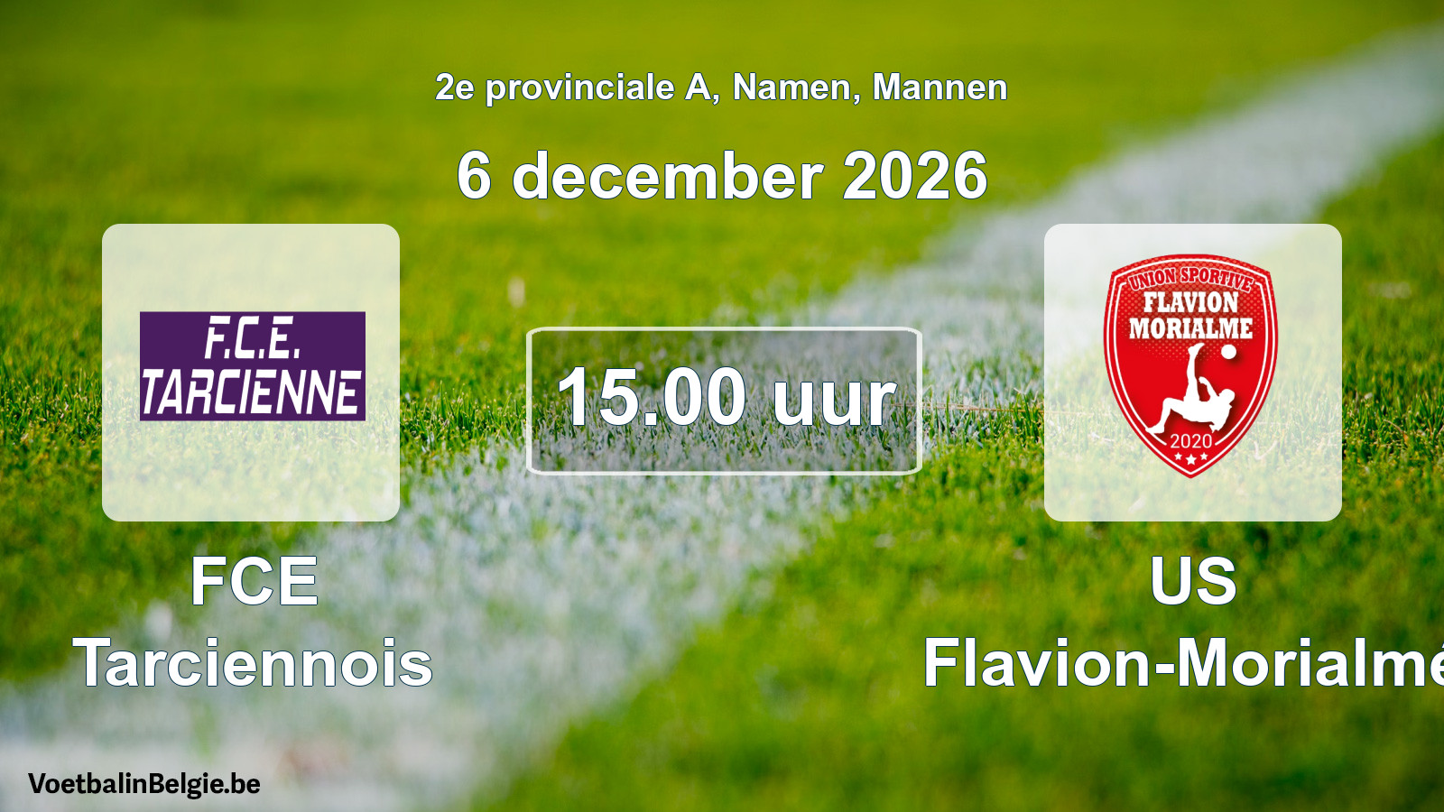 Geplande wedstrijd mannenvoetbal: FCE Tarciennois - US Flavion-Morialmé (6 december 2026)