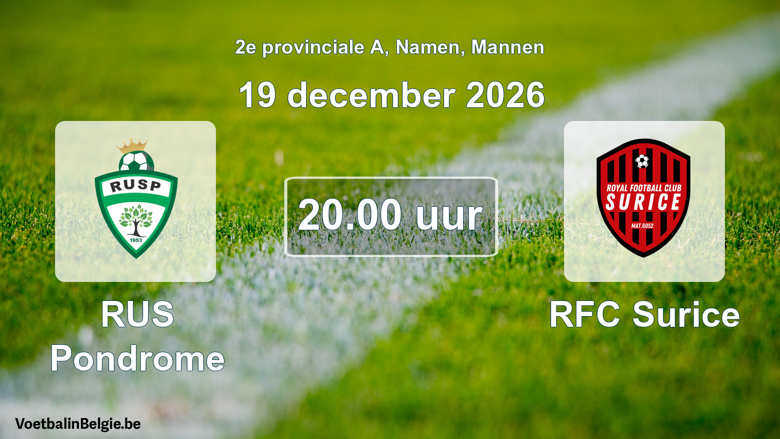 Geplande wedstrijd mannenvoetbal: RUS Pondrome - RFC Surice (19 december 2026)