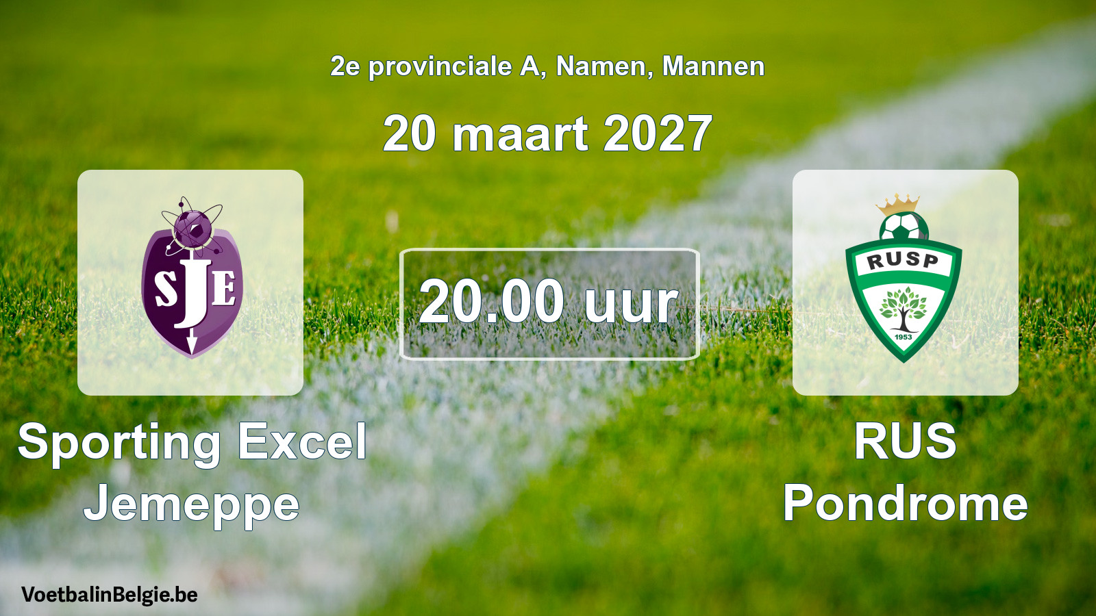Geplande wedstrijd mannenvoetbal: Sporting Excel Jemeppe - RUS Pondrome (20 maart 2027)