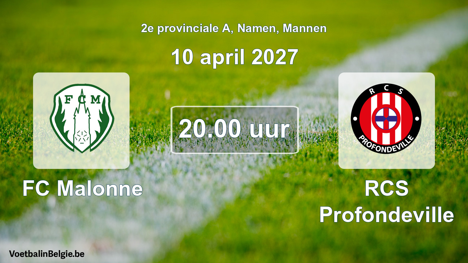 Geplande wedstrijd mannenvoetbal: FC Malonne - RCS Profondeville (10 april 2027)