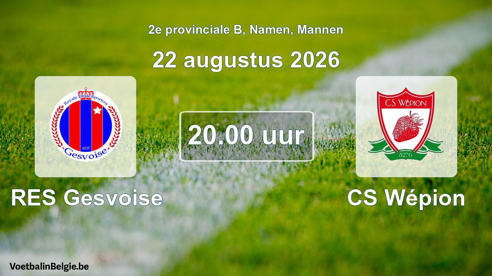 Geplande wedstrijd mannenvoetbal: RES Gesvoise - CS Wépion (22 augustus 2026)