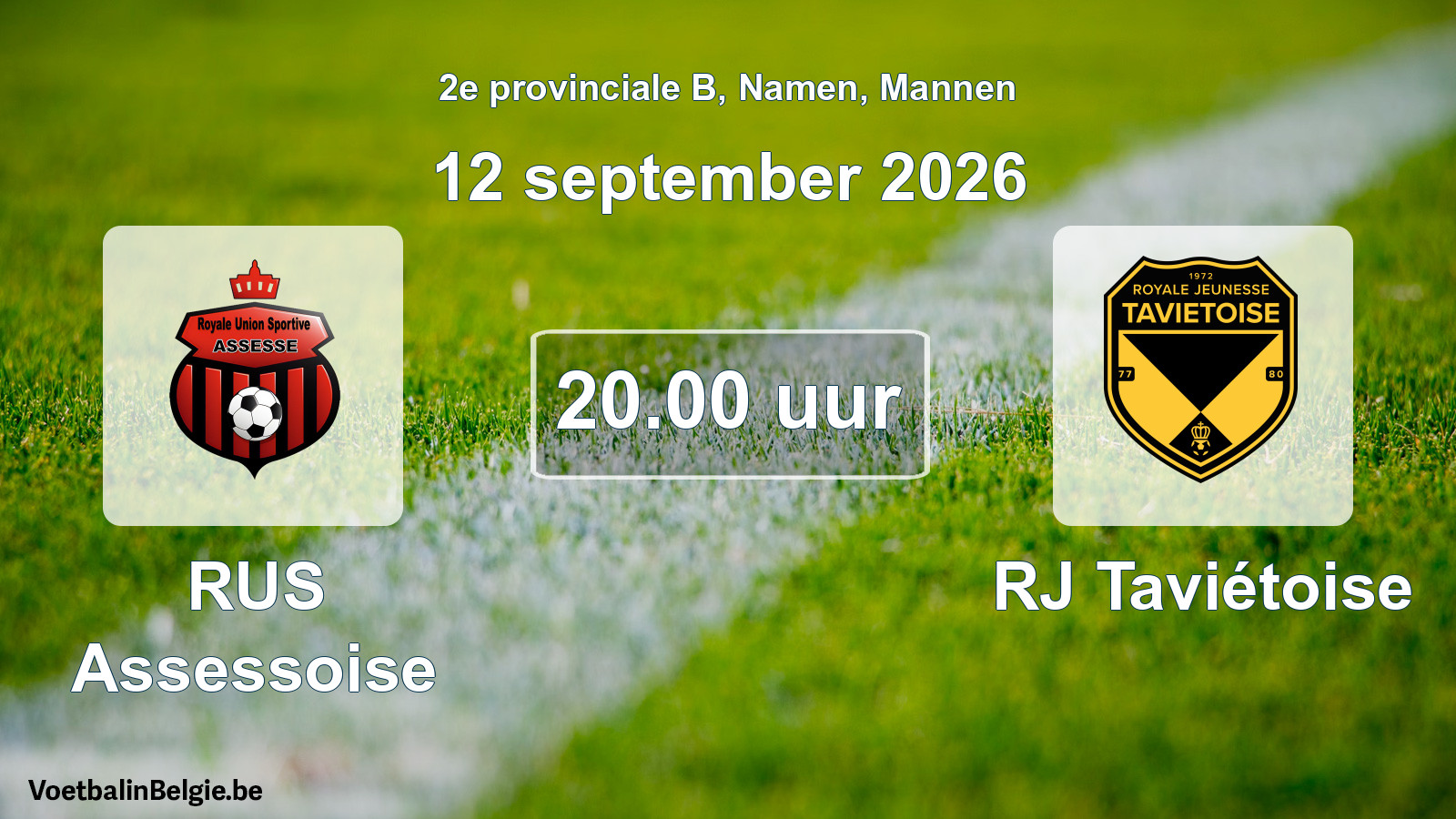 Geplande wedstrijd mannenvoetbal: RUS Assessoise - RJ Taviétoise (12 september 2026)