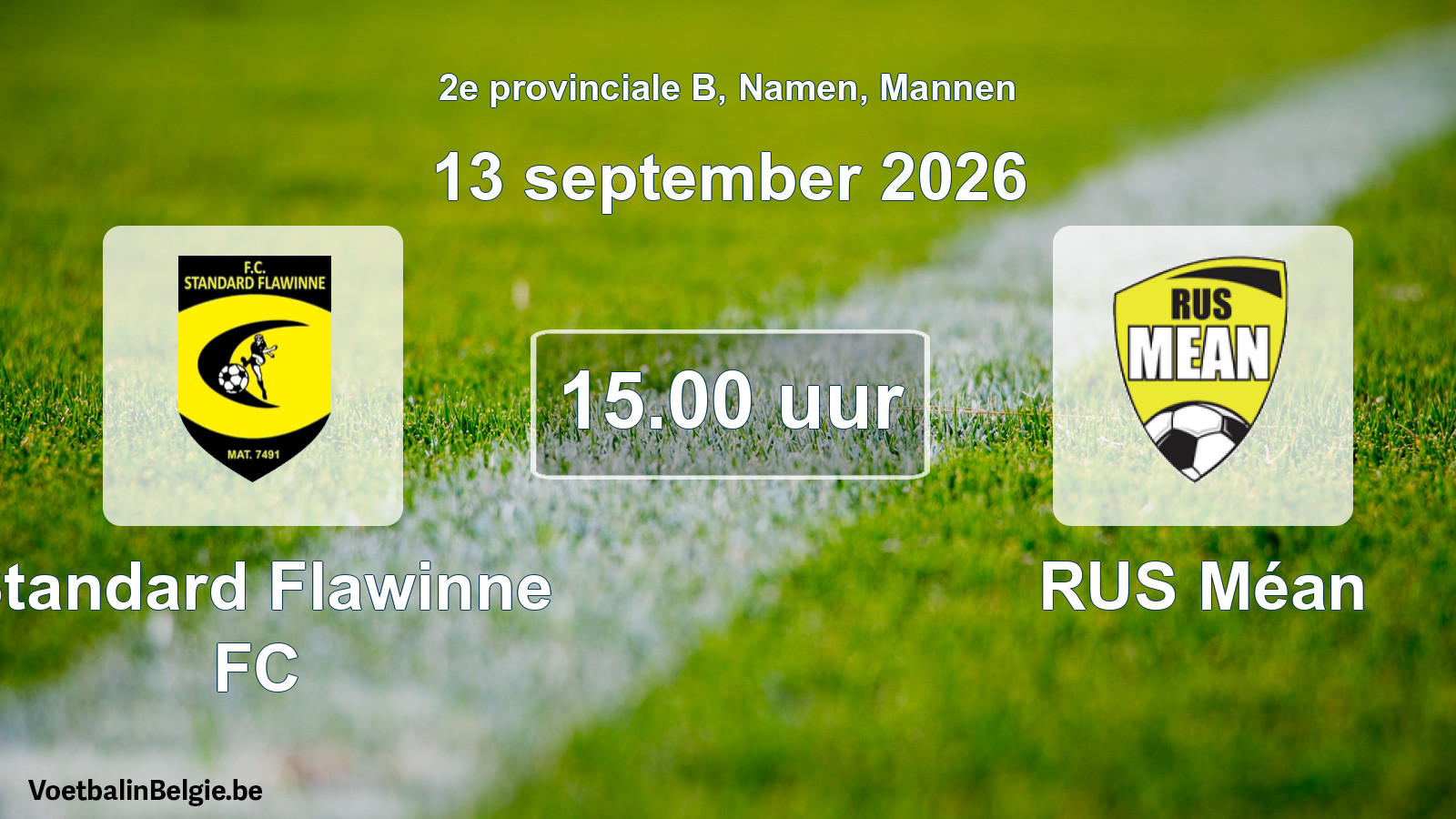 Geplande wedstrijd mannenvoetbal: Standard Flawinne FC - RUS Méan (13 september 2026)