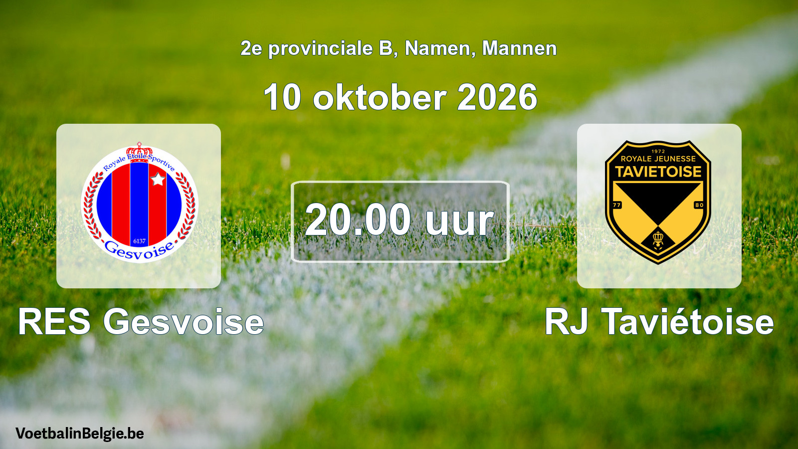 Geplande wedstrijd mannenvoetbal: RES Gesvoise - RJ Taviétoise (10 oktober 2026)