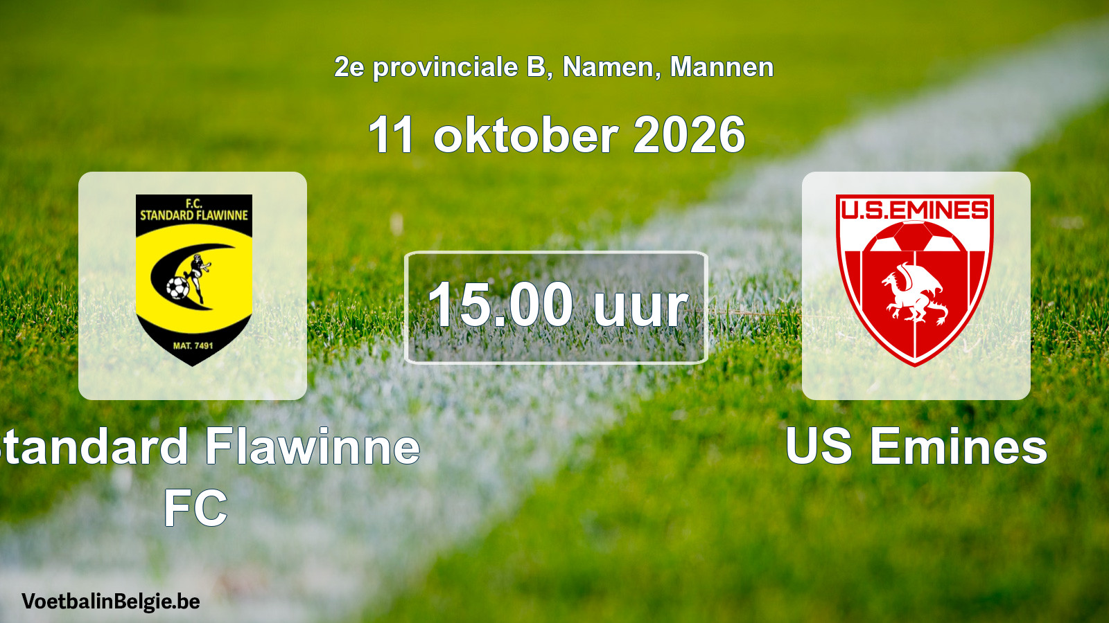 Geplande wedstrijd mannenvoetbal: Standard Flawinne FC - US Emines (11 oktober 2026)