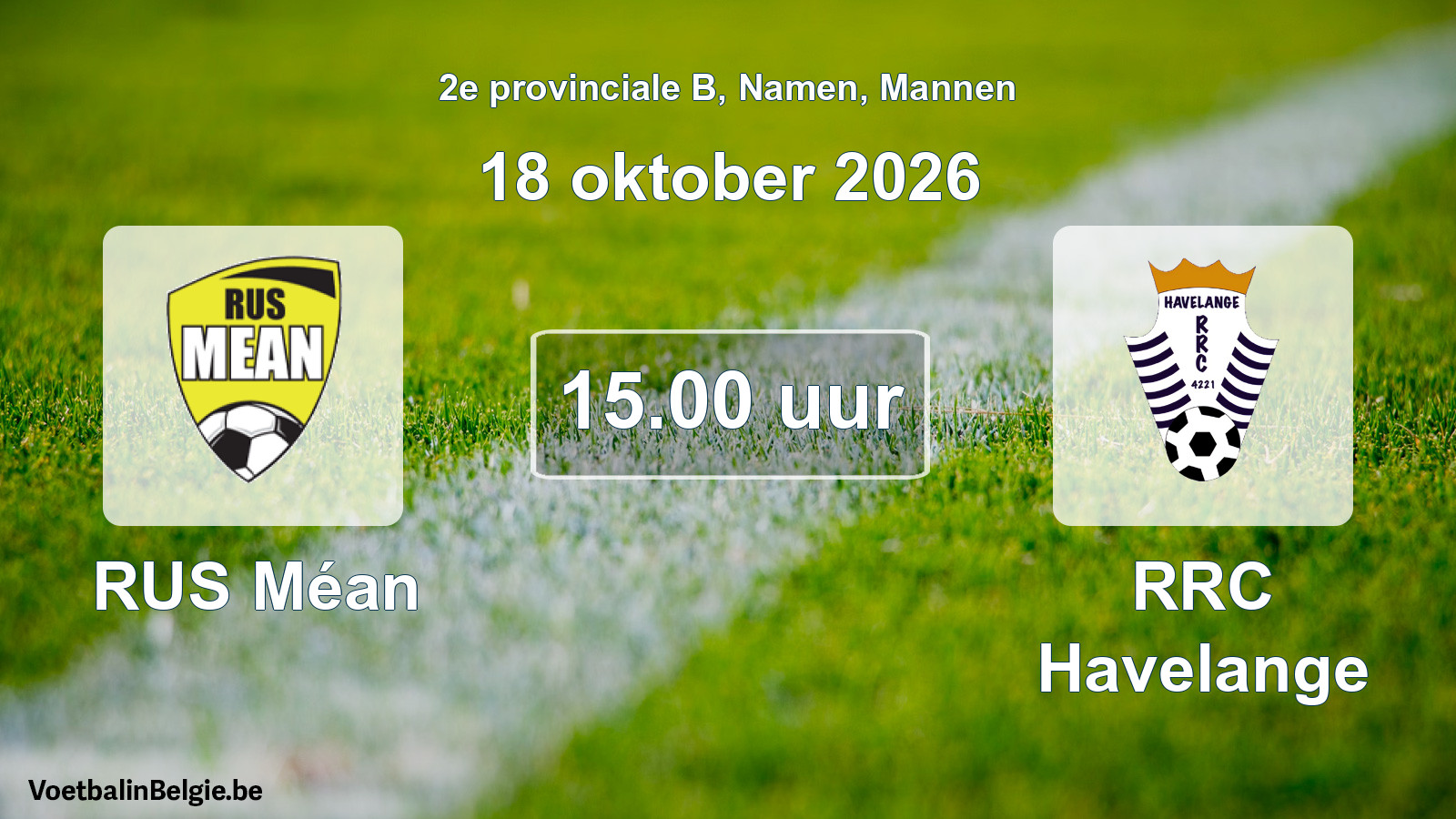 Geplande wedstrijd mannenvoetbal: RUS Méan - RRC Havelange (18 oktober 2026)