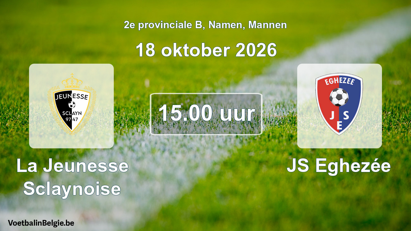 Geplande wedstrijd mannenvoetbal: La Jeunesse Sclaynoise - JS Eghezée (18 oktober 2026)