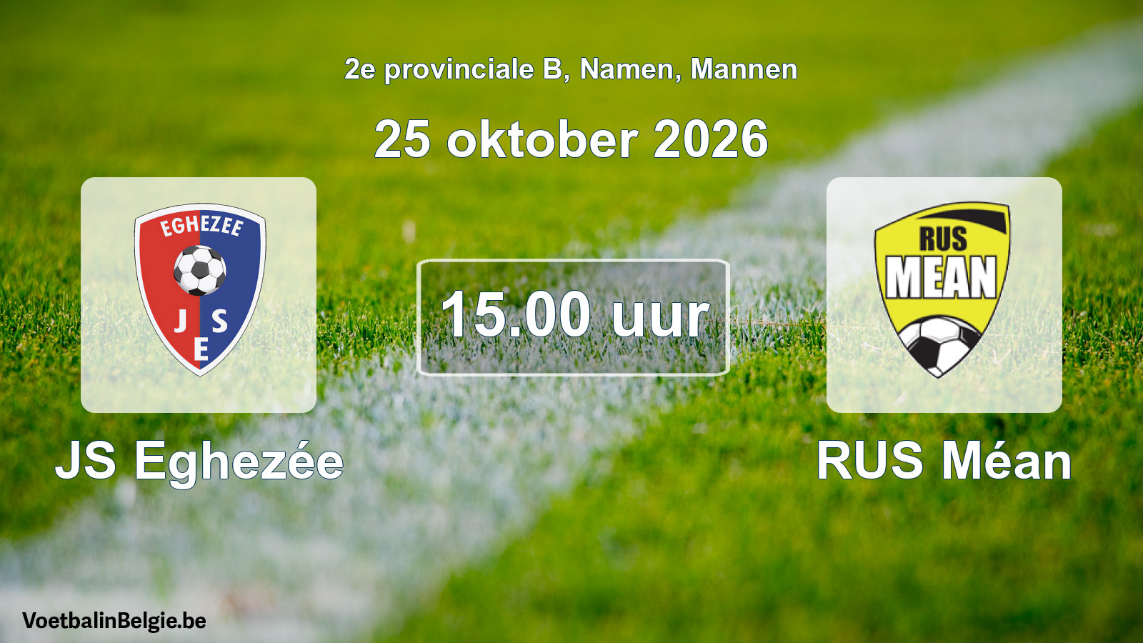 Geplande wedstrijd mannenvoetbal: JS Eghezée - RUS Méan (25 oktober 2026)