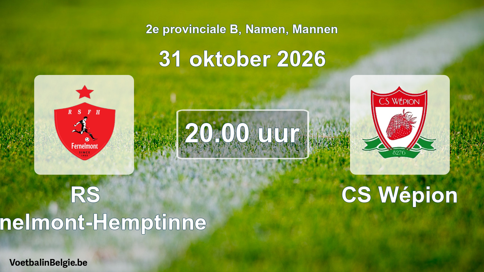Geplande wedstrijd mannenvoetbal: RS Fernelmont-Hemptinne - CS Wépion (31 oktober 2026)