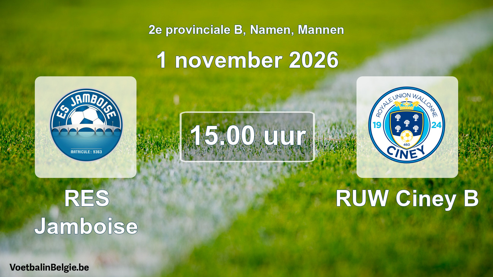 Geplande wedstrijd mannenvoetbal: RES Jamboise - RUW Ciney B (1 november 2026)