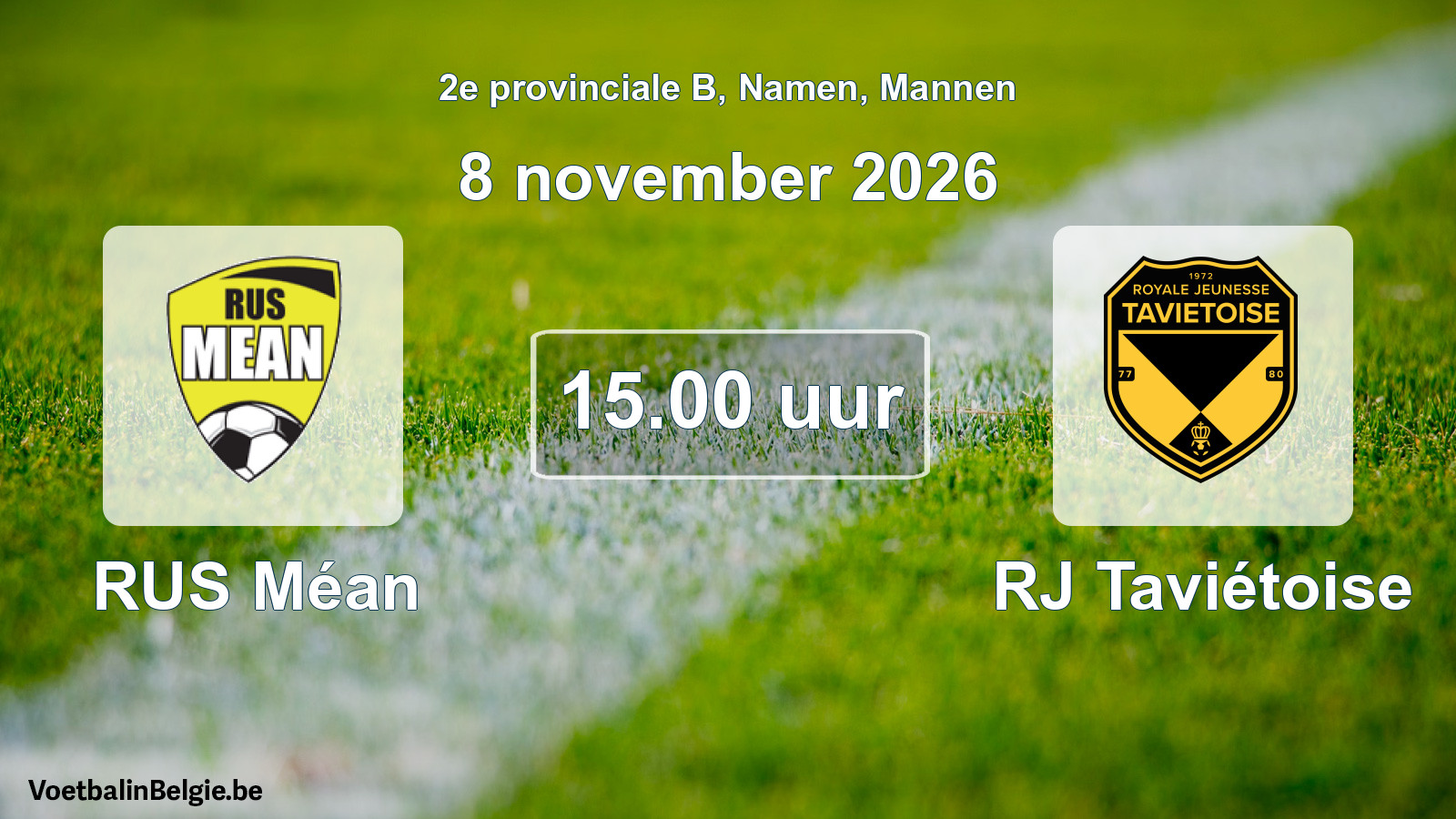 Geplande wedstrijd mannenvoetbal: RUS Méan - RJ Taviétoise (8 november 2026)