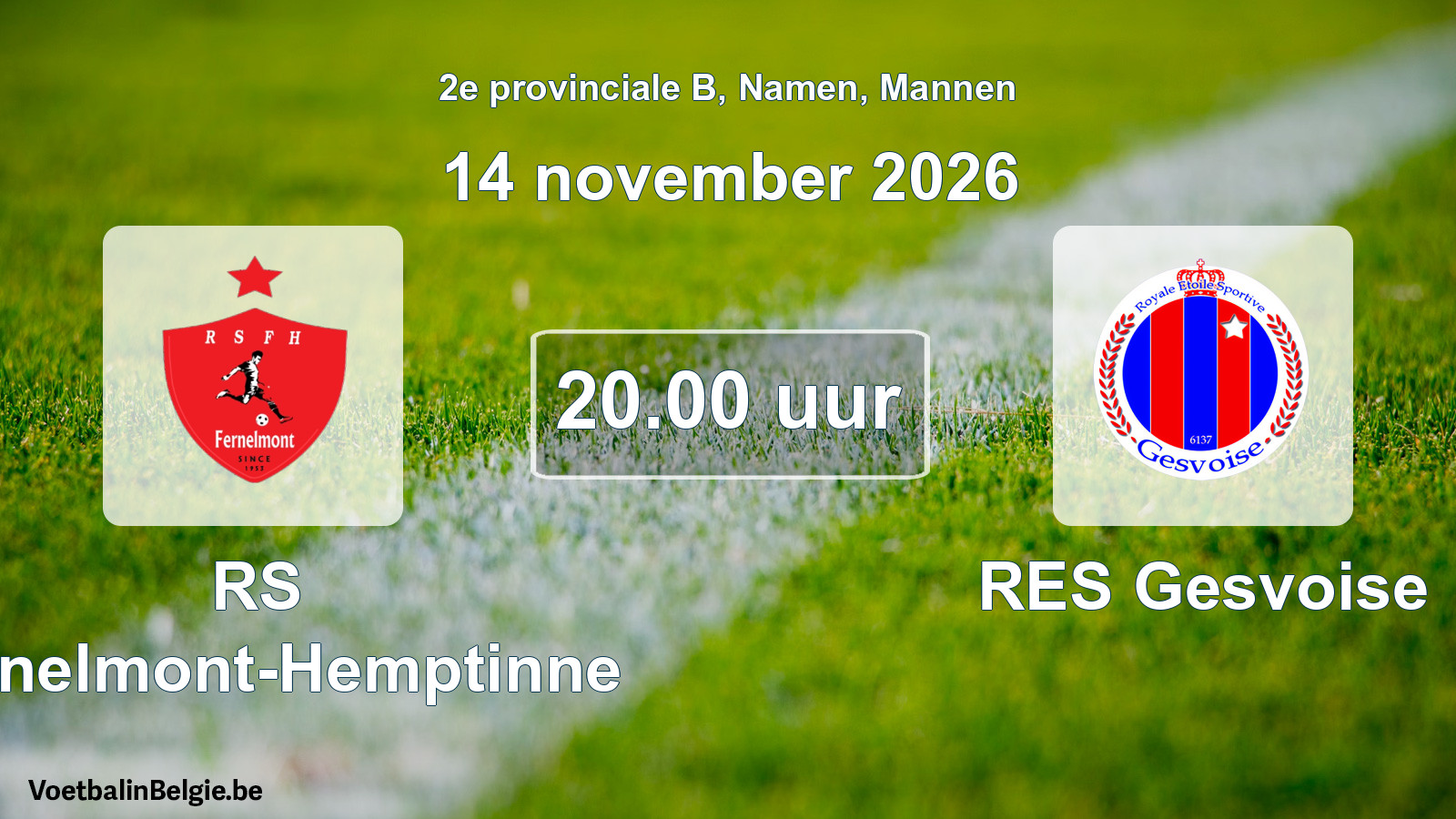 Geplande wedstrijd mannenvoetbal: RS Fernelmont-Hemptinne - RES Gesvoise (14 november 2026)