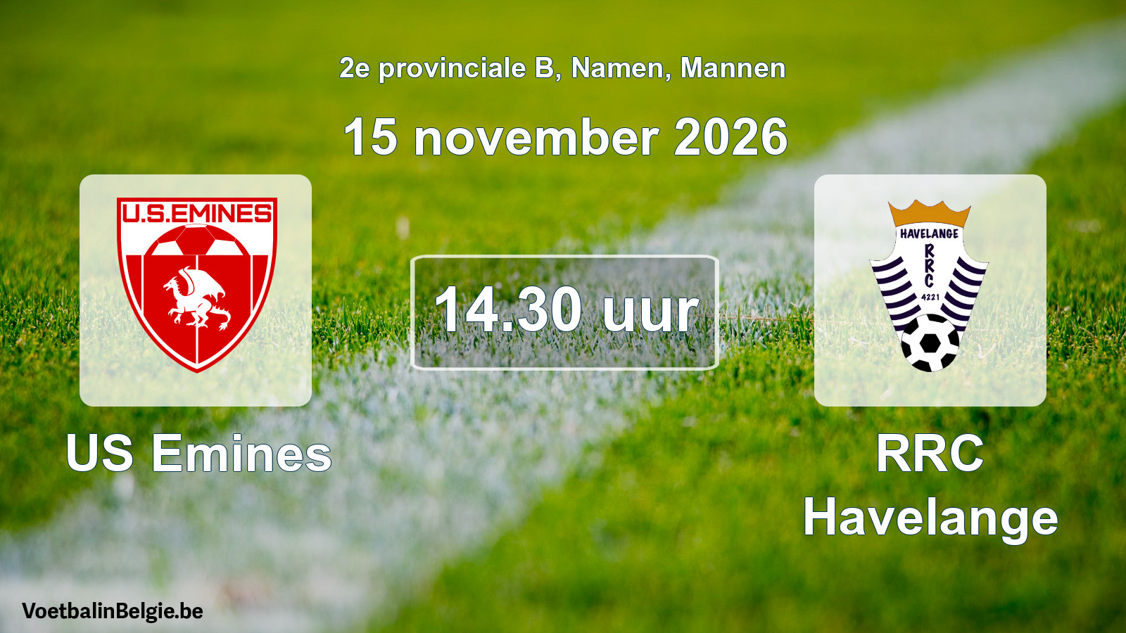 Geplande wedstrijd mannenvoetbal: US Emines - RRC Havelange (15 november 2026)