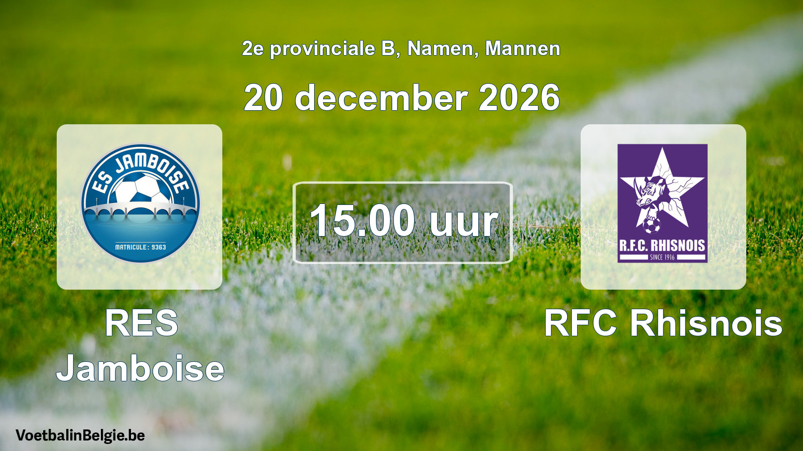 Geplande wedstrijd mannenvoetbal: RES Jamboise - RFC Rhisnois (20 december 2026)