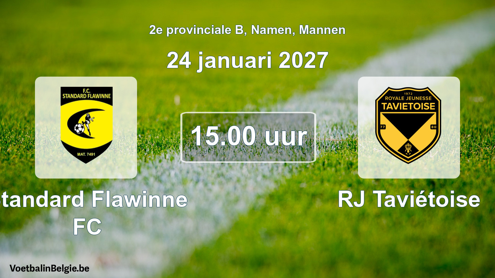 Geplande wedstrijd mannenvoetbal: Standard Flawinne FC - RJ Taviétoise (24 januari 2027)