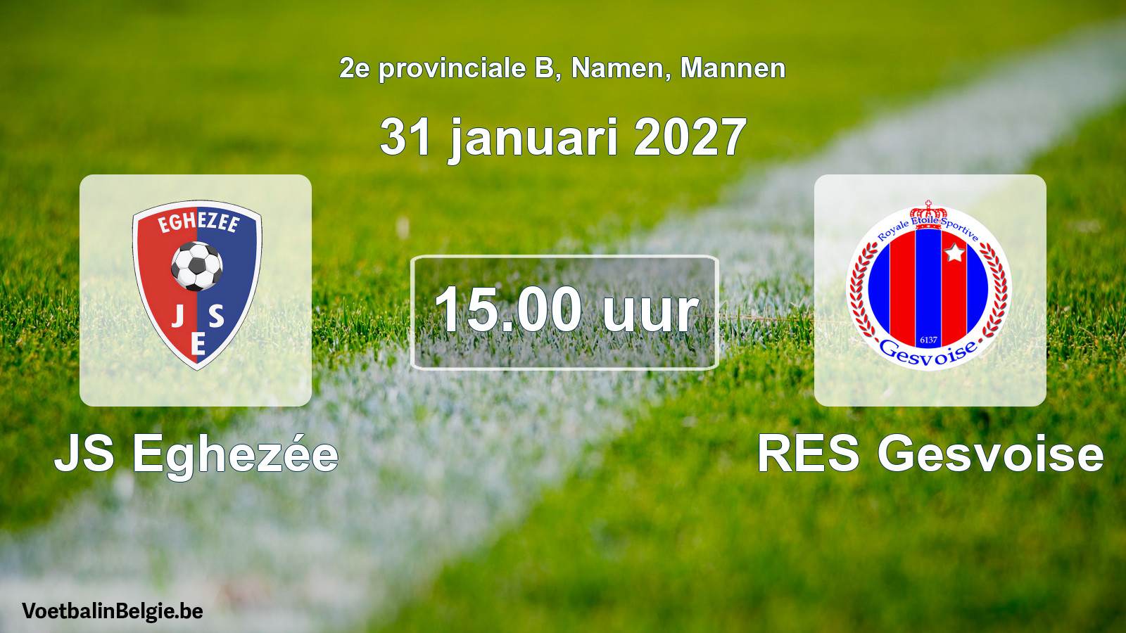 Geplande wedstrijd mannenvoetbal: JS Eghezée - RES Gesvoise (31 januari 2027)