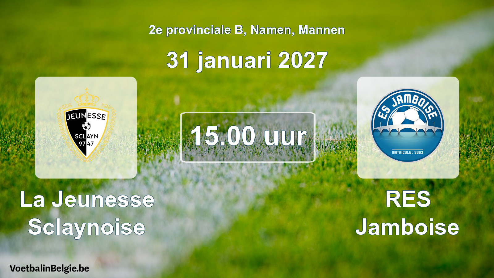 Geplande wedstrijd mannenvoetbal: La Jeunesse Sclaynoise - RES Jamboise (31 januari 2027)