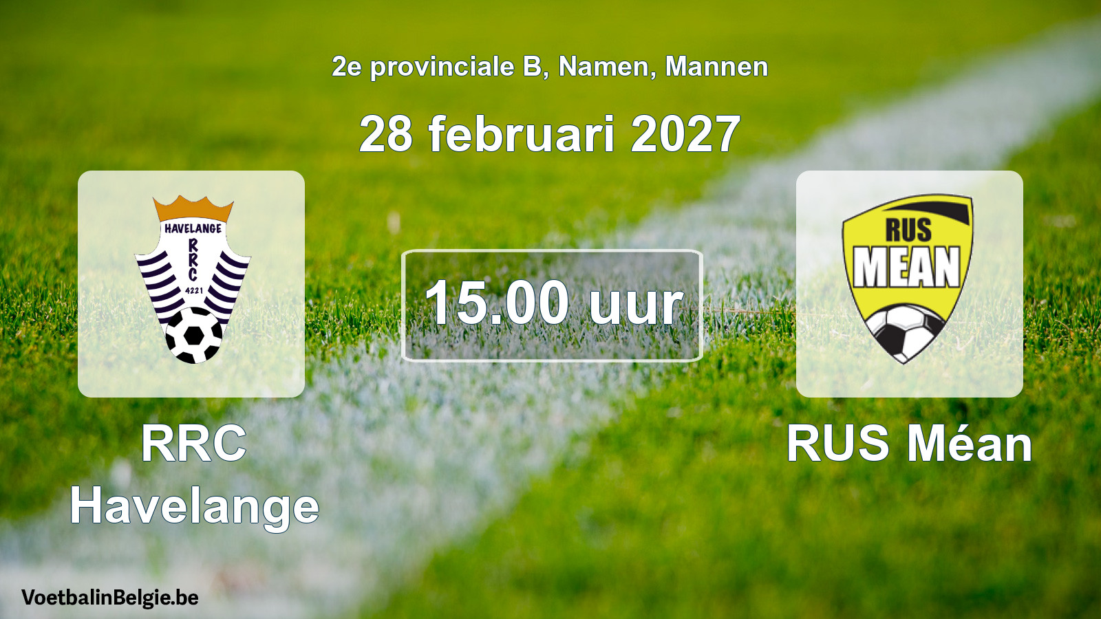 Geplande wedstrijd mannenvoetbal: RRC Havelange - RUS Méan (28 februari 2027)