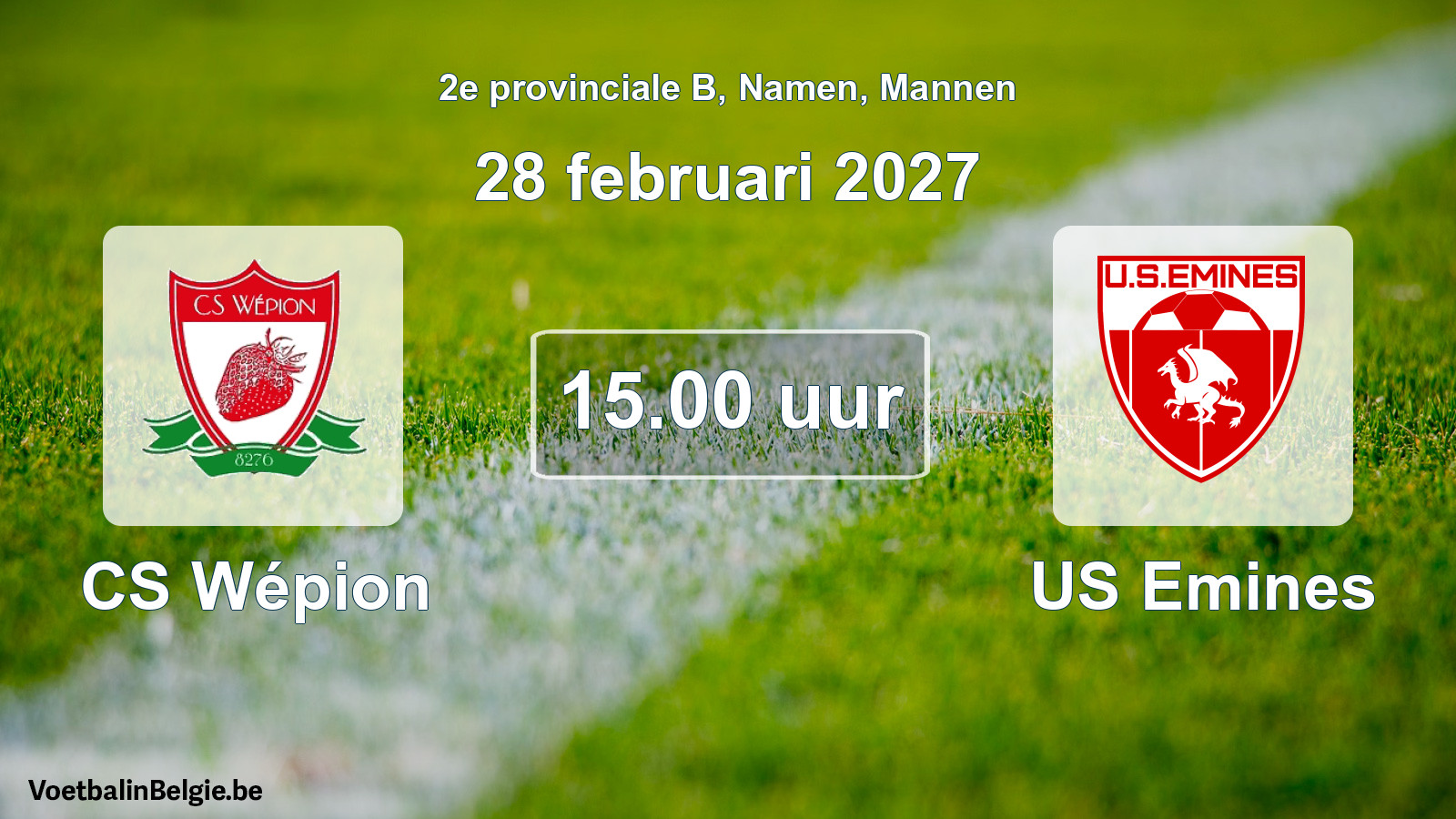 Geplande wedstrijd mannenvoetbal: CS Wépion - US Emines (28 februari 2027)