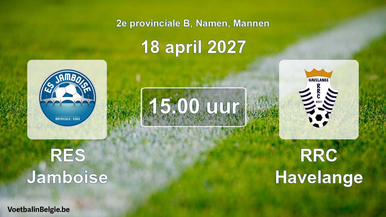 Geplande wedstrijd mannenvoetbal: RES Jamboise - RRC Havelange (18 april 2027)