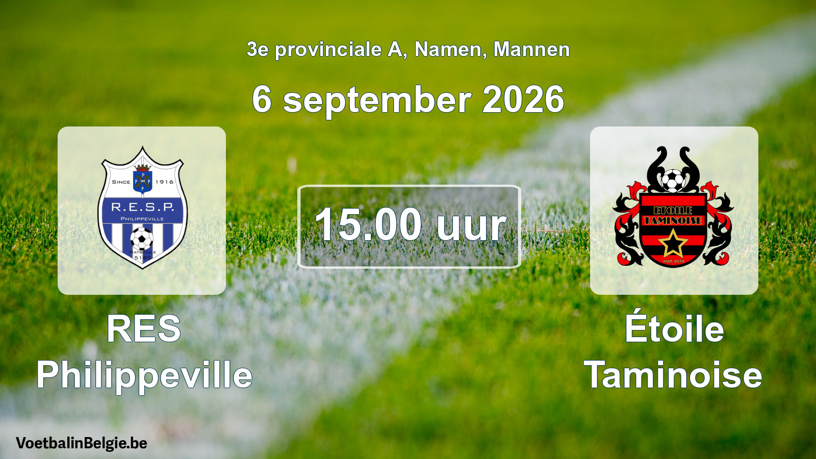 Geplande wedstrijd mannenvoetbal: RES Philippeville - Étoile Taminoise (6 september 2026)