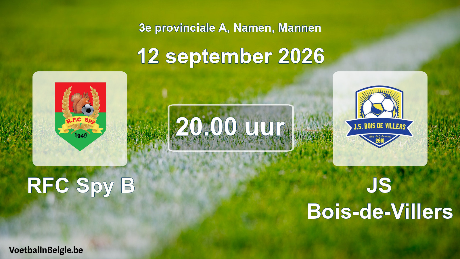 Geplande wedstrijd mannenvoetbal: RFC Spy B - JS Bois-de-Villers (12 september 2026)