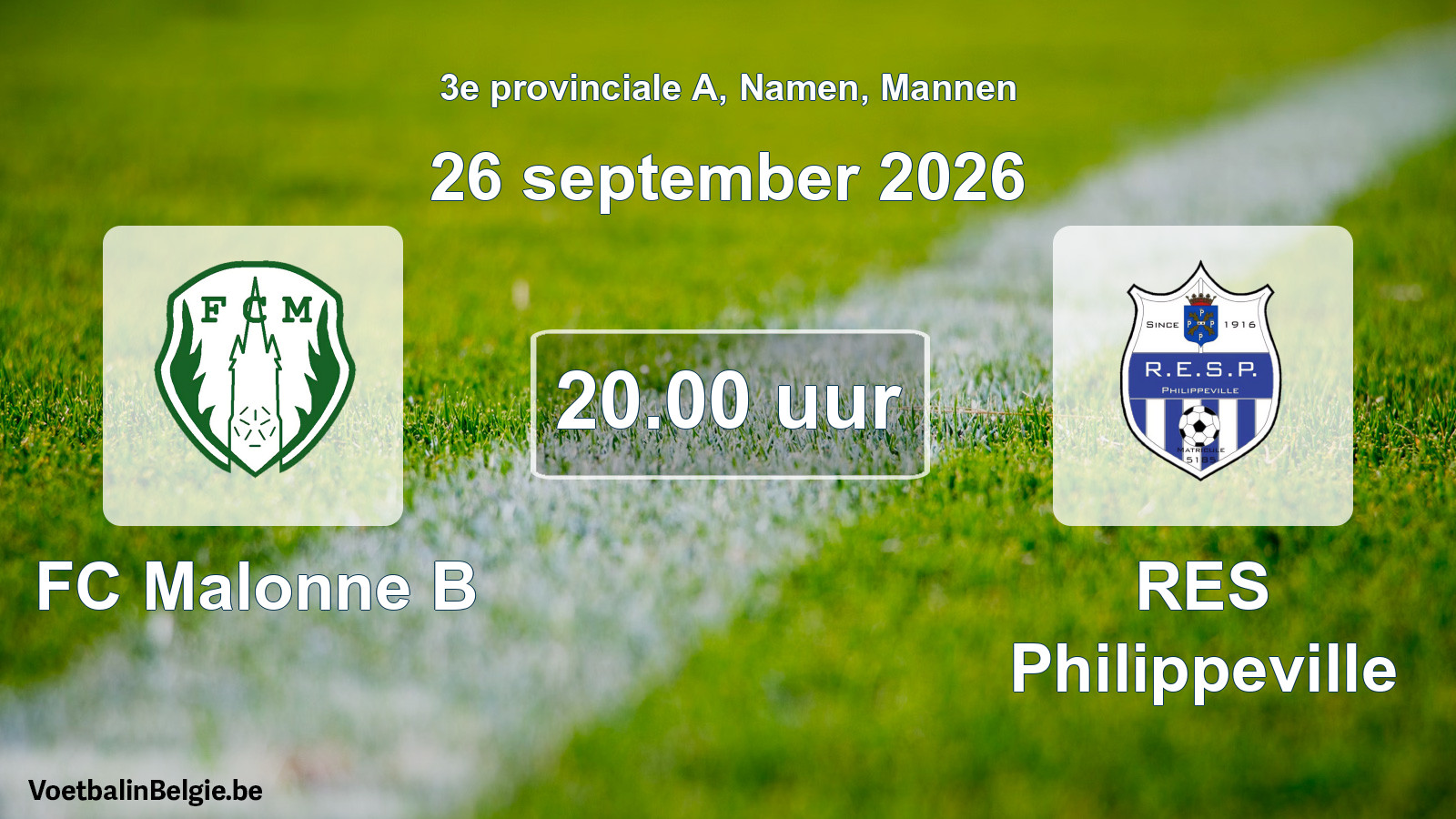 Geplande wedstrijd mannenvoetbal: FC Malonne B - RES Philippeville (26 september 2026)