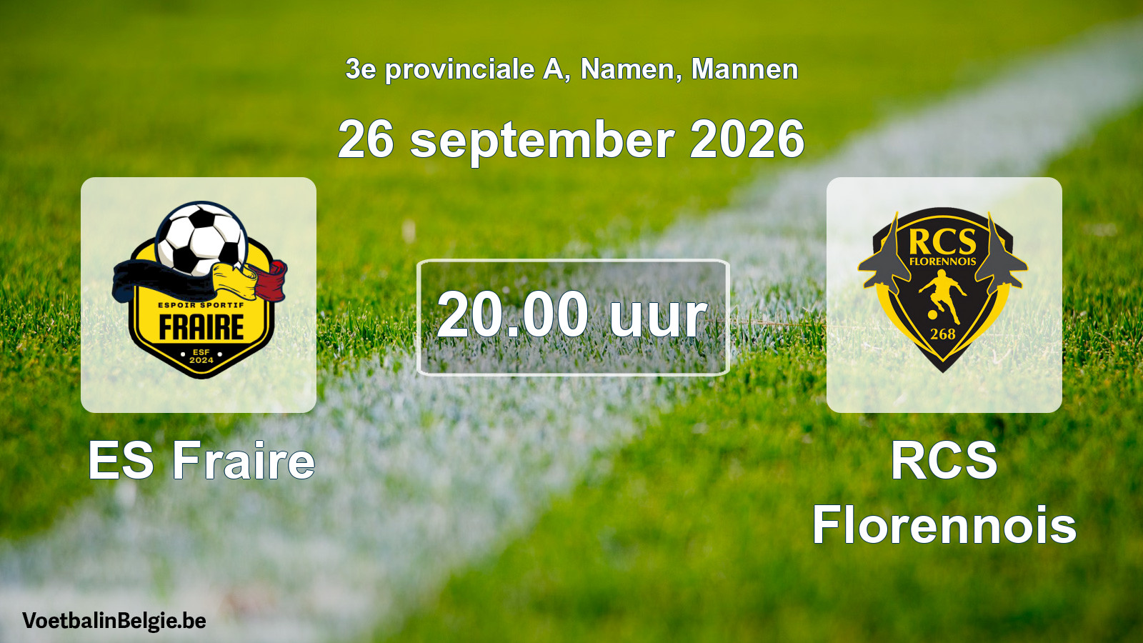 Geplande wedstrijd mannenvoetbal: ES Fraire - RCS Florennois (26 september 2026)