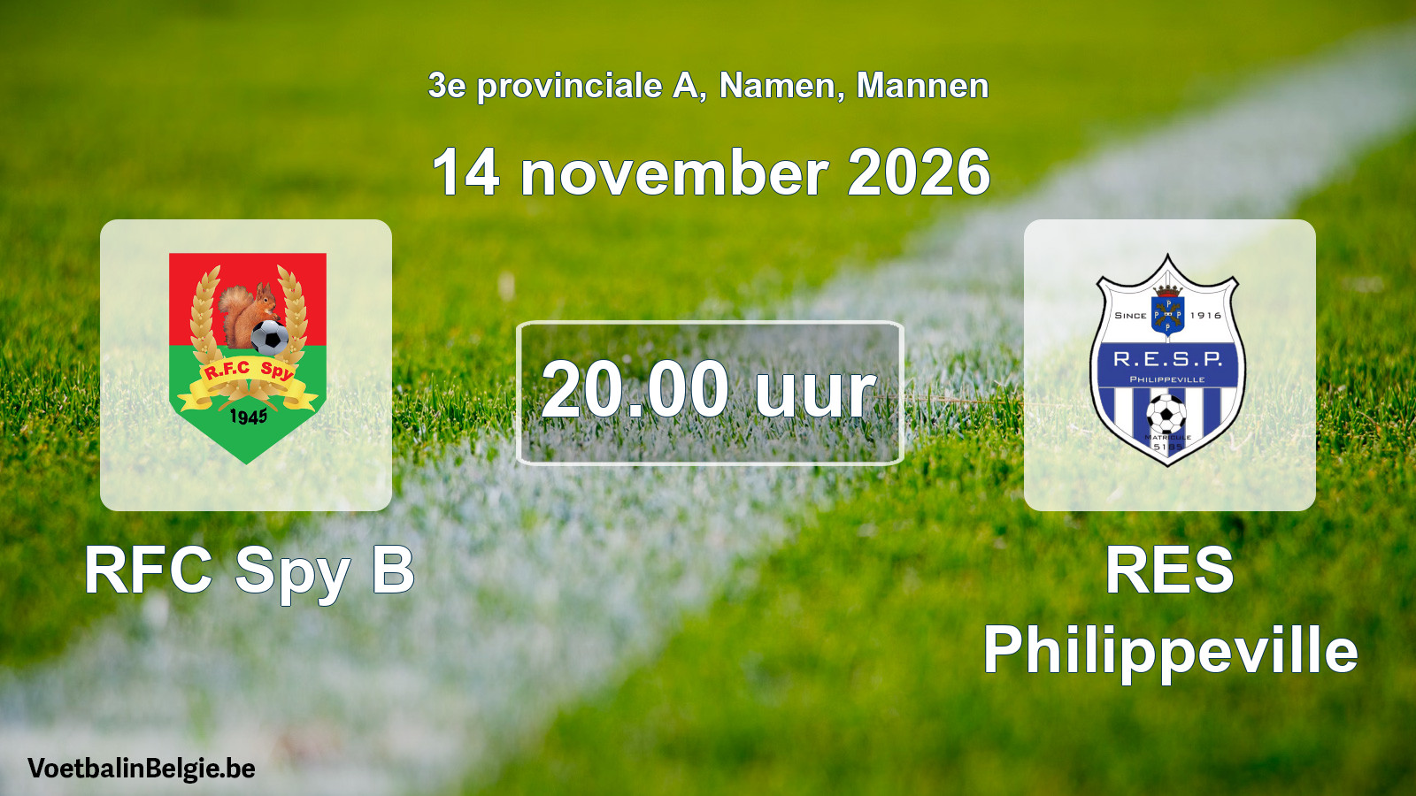 Geplande wedstrijd mannenvoetbal: RFC Spy B - RES Philippeville (14 november 2026)