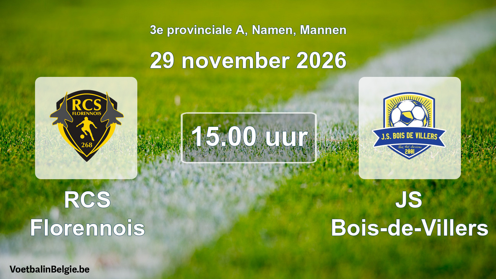 Geplande wedstrijd mannenvoetbal: RCS Florennois - JS Bois-de-Villers (29 november 2026)