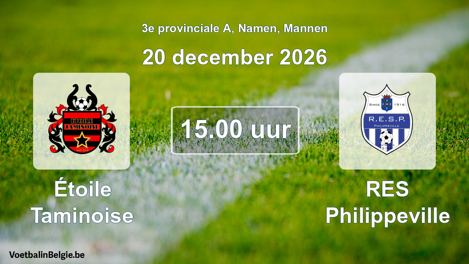 Geplande wedstrijd mannenvoetbal: Étoile Taminoise - RES Philippeville (20 december 2026)