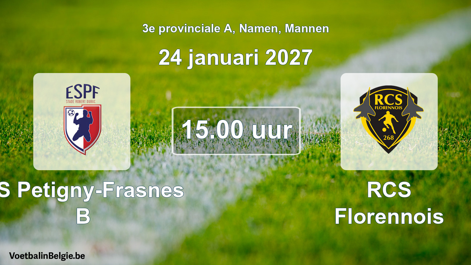 Geplande wedstrijd mannenvoetbal: ES Petigny-Frasnes B - RCS Florennois (24 januari 2027)