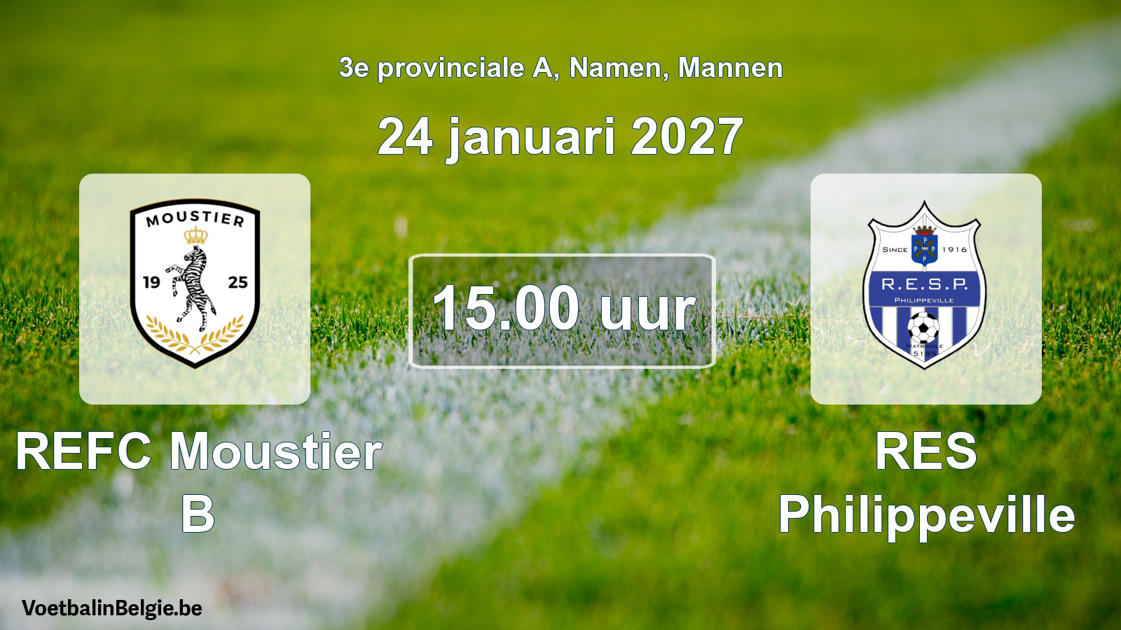 Geplande wedstrijd mannenvoetbal: REFC Moustier B - RES Philippeville (24 januari 2027)