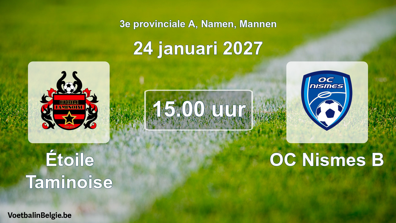 Geplande wedstrijd mannenvoetbal: Étoile Taminoise - OC Nismes B (24 januari 2027)