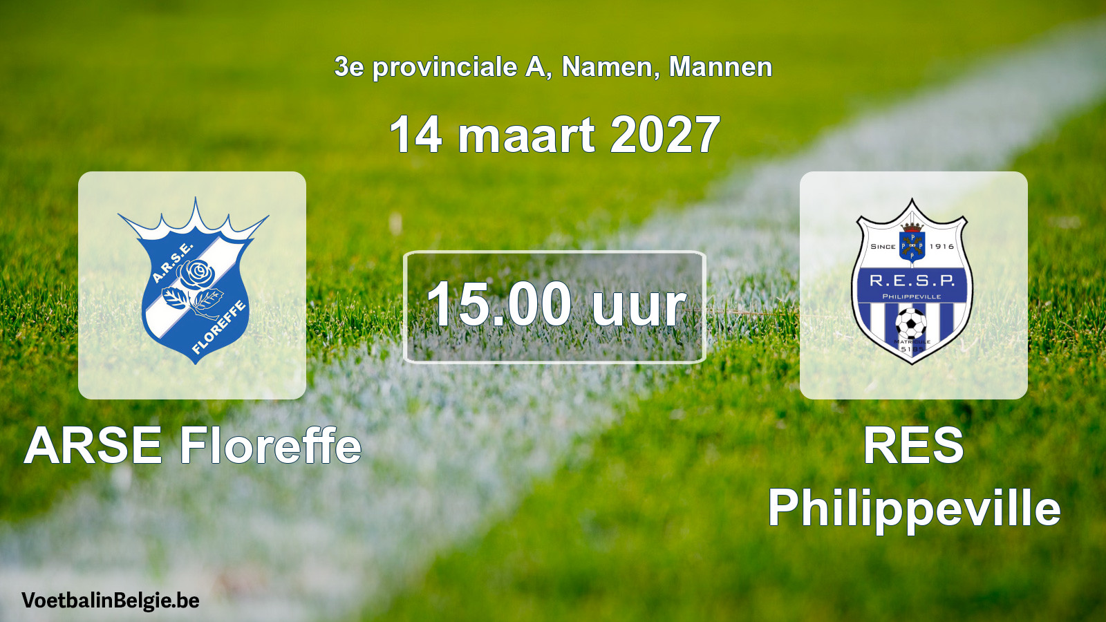 Geplande wedstrijd mannenvoetbal: ARSE Floreffe - RES Philippeville (14 maart 2027)