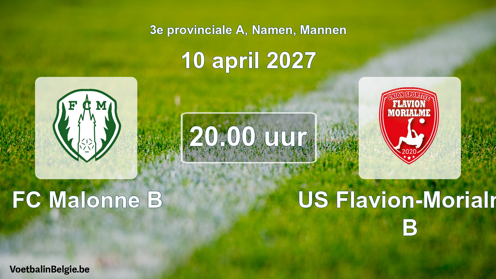 Geplande wedstrijd mannenvoetbal: FC Malonne B - US Flavion-Morialmé B (10 april 2027)