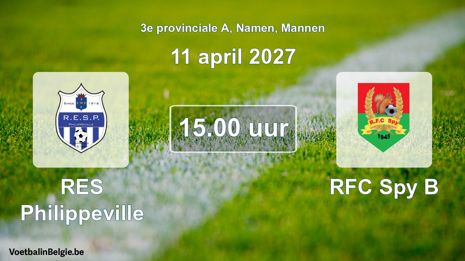Geplande wedstrijd mannenvoetbal: RES Philippeville - RFC Spy B (11 april 2027)