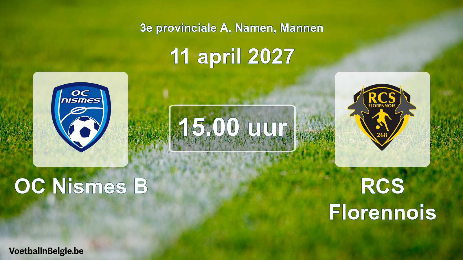 Geplande wedstrijd mannenvoetbal: OC Nismes B - RCS Florennois (11 april 2027)