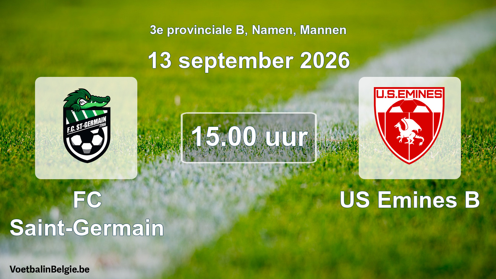 Geplande wedstrijd mannenvoetbal: FC Saint-Germain - US Emines B (13 september 2026)