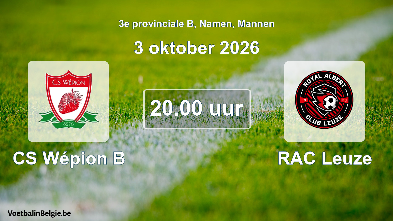 Geplantes Spiel männer-Fußball: CS Wépion B - RAC Leuze (3 Oktober 2026)