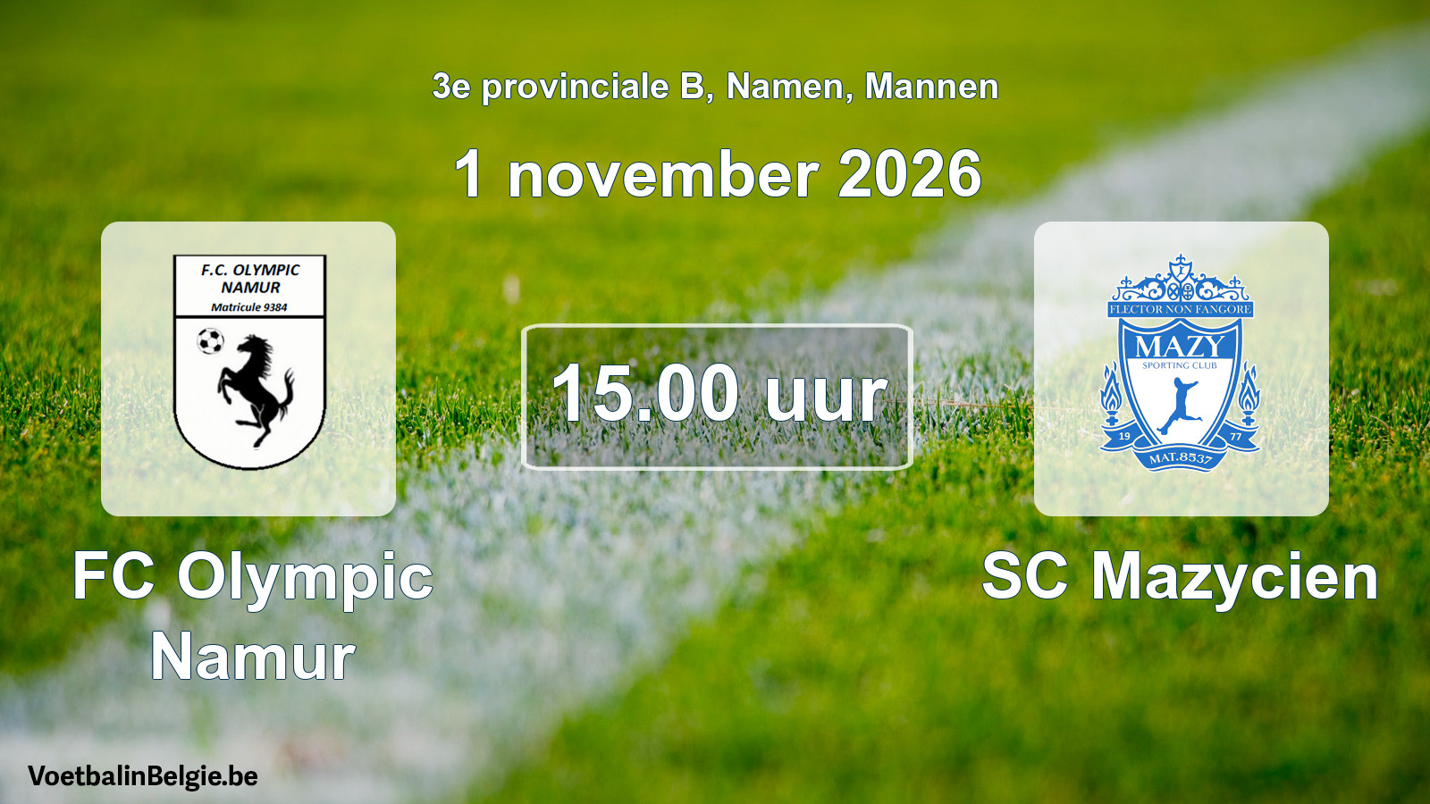 Geplande wedstrijd mannenvoetbal: FC Olympic Namur - SC Mazycien (1 november 2026)