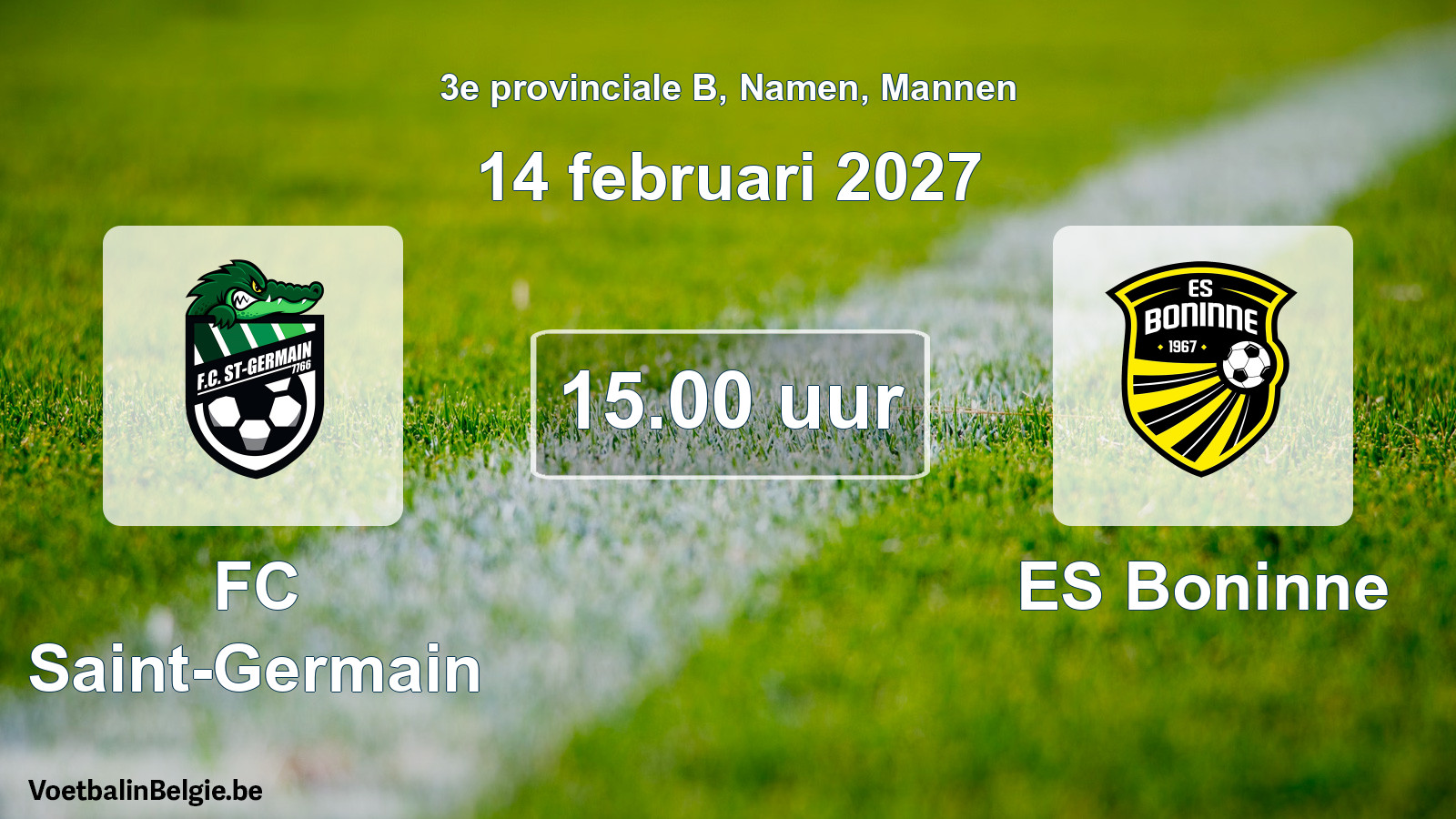 Geplande wedstrijd mannenvoetbal: FC Saint-Germain - ES Boninne (14 februari 2027)