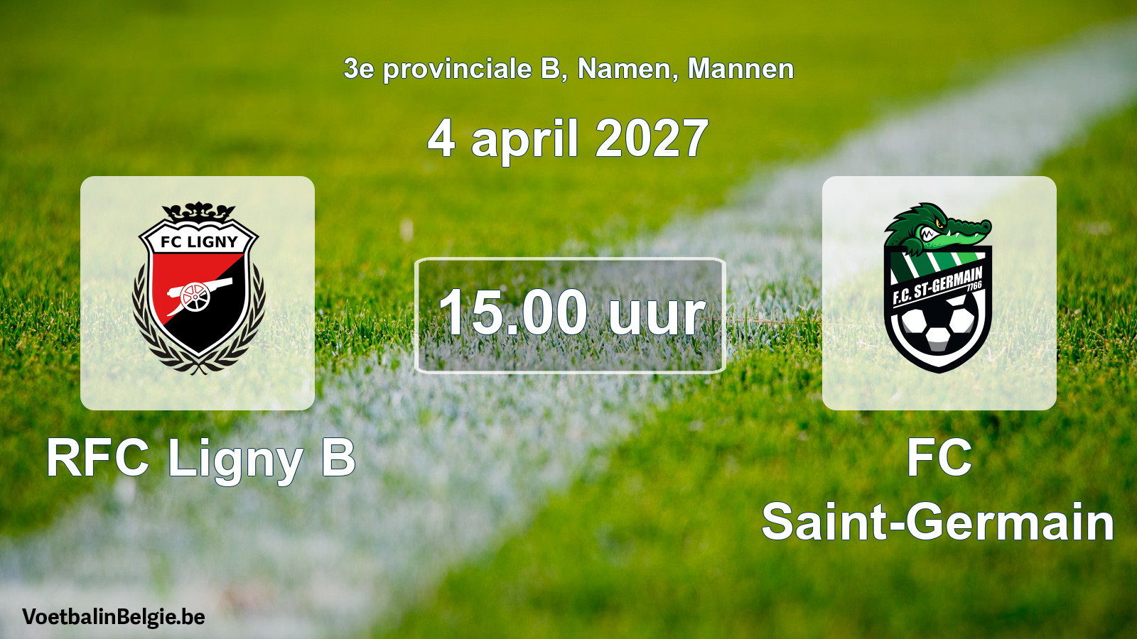 Geplande wedstrijd mannenvoetbal: RFC Ligny B - FC Saint-Germain (4 april 2027)