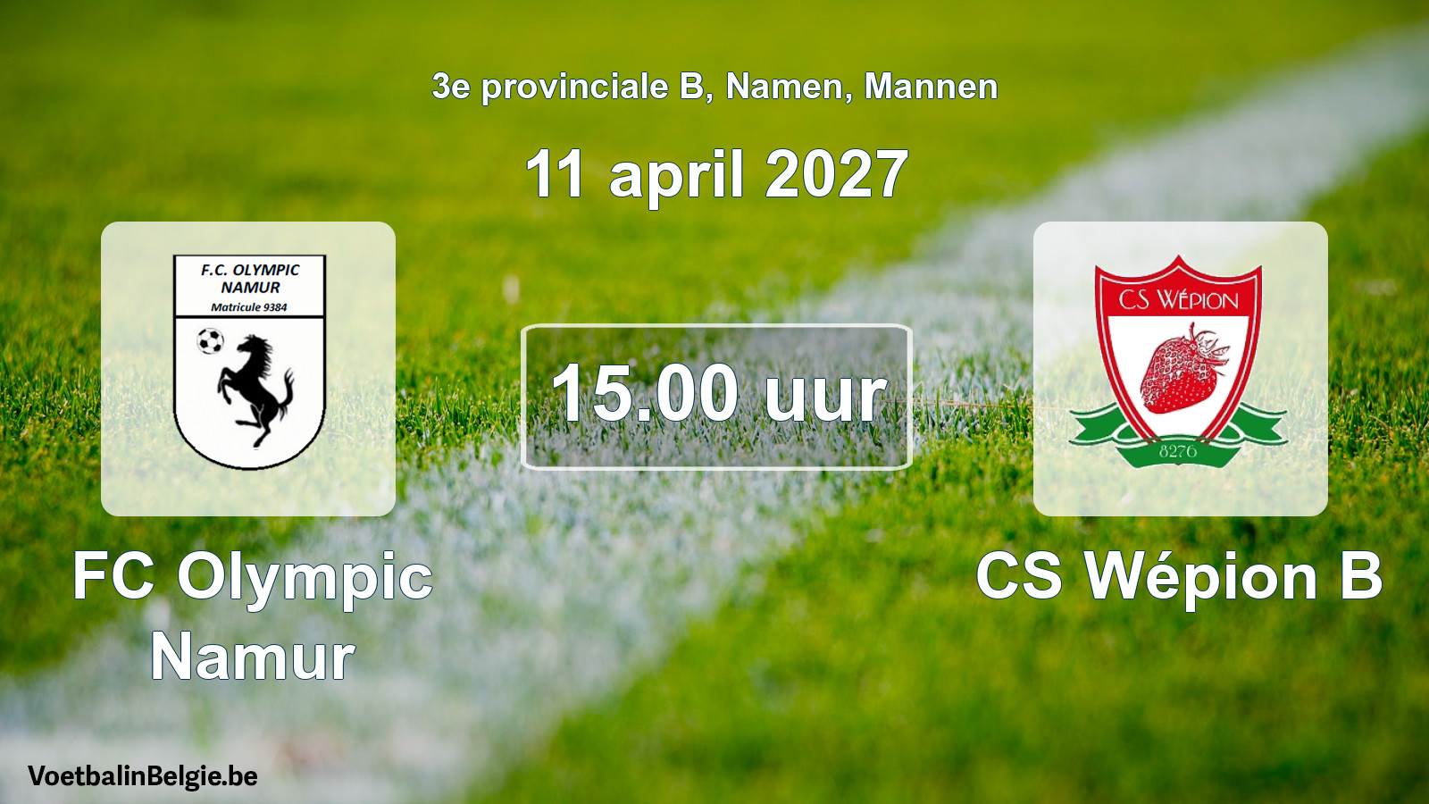Geplande wedstrijd mannenvoetbal: FC Olympic Namur - CS Wépion B (11 april 2027)