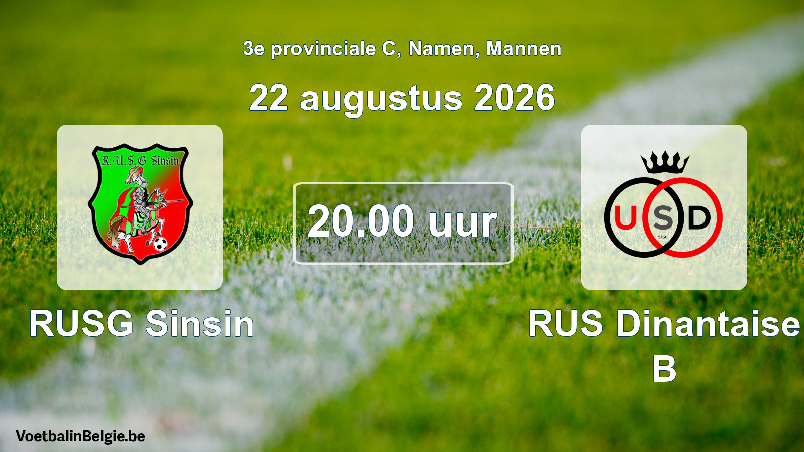 Geplande wedstrijd mannenvoetbal: RUSG Sinsin - RUS Dinantaise B (22 augustus 2026)