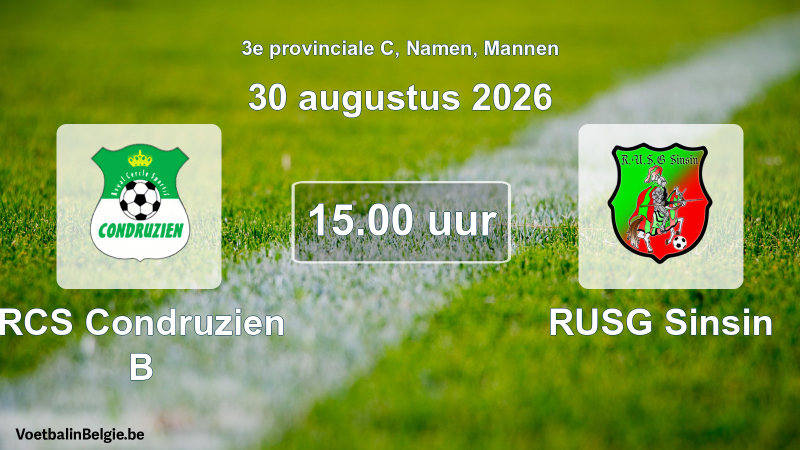 Geplande wedstrijd mannenvoetbal: RCS Condruzien B - RUSG Sinsin (30 augustus 2026)