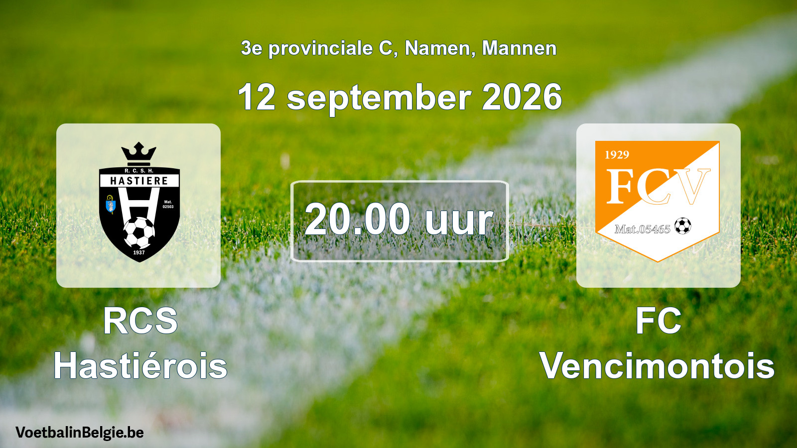 Geplande wedstrijd mannenvoetbal: RCS Hastiérois - FC Vencimontois (12 september 2026)